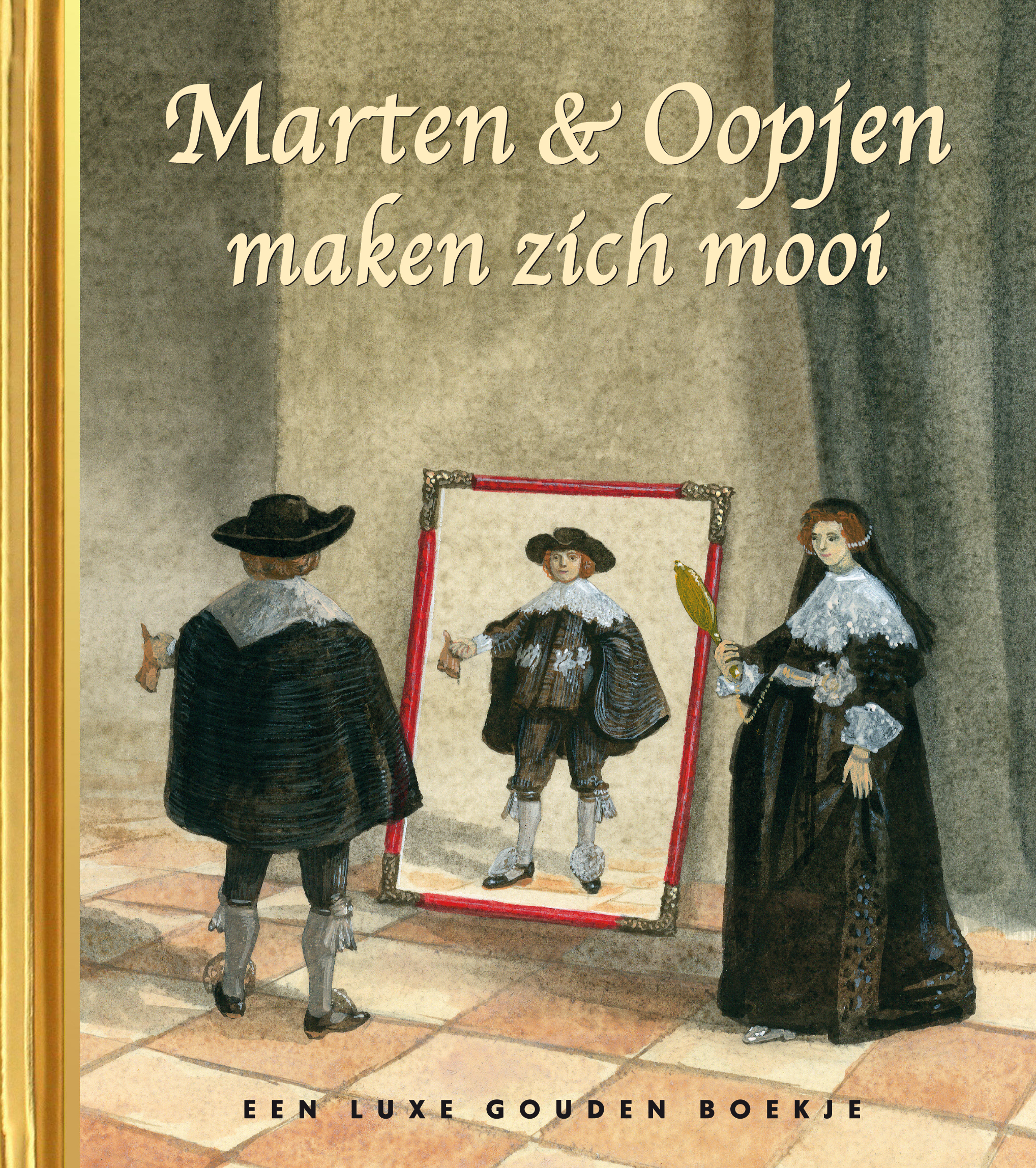 En team Diverse effect Uitgeverij Rubinstein | Marten en Oopjen maken zich mooi | Gouden Boekjes 
