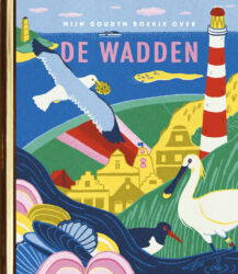 Mijn Gouden Boekje over de Wadden